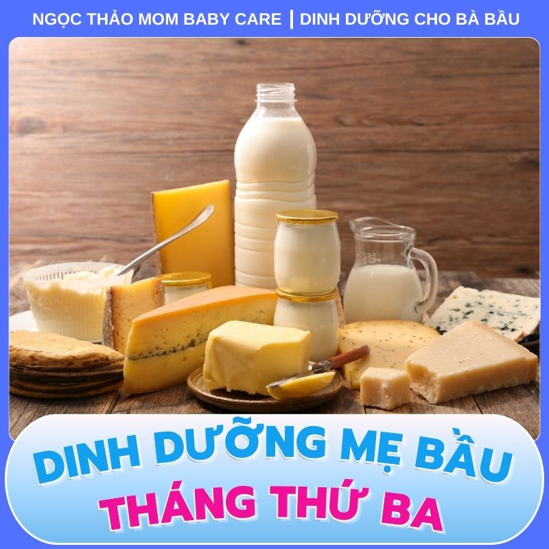 Sản phẩm sữa chưa tiệt trùng cần tránh khi mẹ bầu mang thai tháng thứ 3